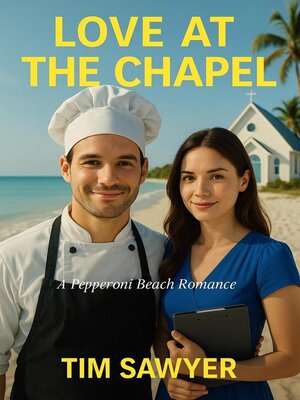 cover image of Love At the Chapel